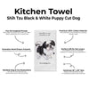 E&S Pets-Black&White Shih Tzu Kitchen Towel