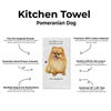 E&S Pets-Pomeranian Kitchen Towel