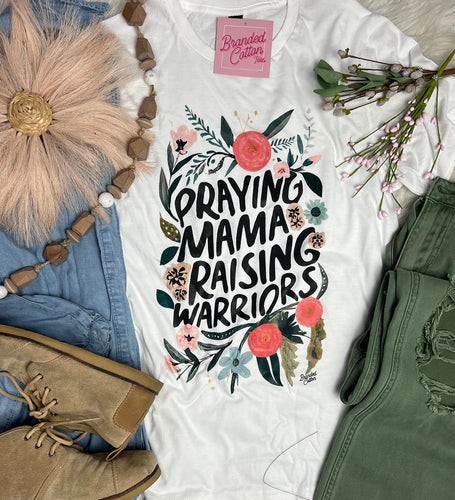 Branded Cotton-Praying Mama Raising Warriors