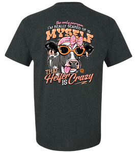 Girlie Girl-That Crazy Heifer
